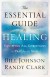 Bill Johnson, & Randy Clark - The Essential Guide To Healing