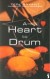 A Heart to Drum