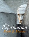 Andrew Atherstone - The Reformation