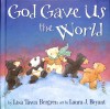 Bergren Lisa Tawn - GOD GAVE US THE WORLD
