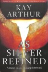 Arthur Kay - AS SILVER REFINED