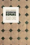 Richard N. Longenecker - Introducing Romans