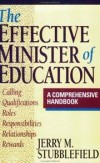 Jerry M. Stubblefield - The effective minister of education