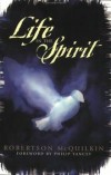 Robertson McQuilkin; foreword by Phillip Yancey - Life in the Spirit