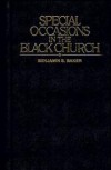 Benjamin S. Baker - Special occasions in the Black church