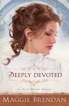 Maggie Brendan - Deeply Devoted