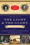Peter Marshall, & David Manuel - The Light And The Glory For Young Readers