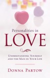 Donna Partow - Personalities In Love