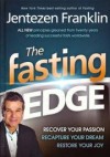 Jentezen Franklin - The Fasting Edge