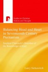 Larry Siekawitch - Balancing Head And Heart In Seventeenth Century Puritanism