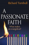 Richard Turnbull - A Passionate Faith
