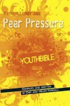 Chip & Helen Kendall - Youth Bible Study Guide: Peer Pressure