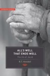 R T Kendall - All's Well That Ends Well