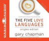 Gary Chapman - The Five Love Languages