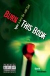Garth Heckman - Burn This Book