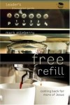Mark Atteberry - Free Refill