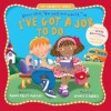 Dandi Daley Mackall - I've Got A Job To Do