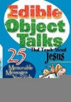 Susan L Lingo - Edible Object Talks That Teach About Jesus