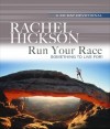 Rachel Hickson - Run Your Race