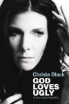 Christa Black - God Loves Ugly