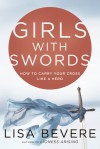 Bevere Lisa - GIRLS WITH SWORDS
