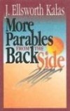 J Ellsworth Kalas - More Parables From The Backside
