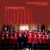 The International Staff Songsters Of The Salvation Army - In The Name Of The Lord