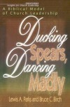 Lewis A Parks & Bruce C Birch - Ducking spears, dancing madly