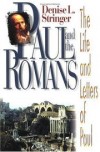 Denise L Stringer - Paul and the Romans