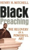 Henry H Mitchell - Black preaching