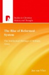 Jan Van Vliet - The Rise Of Reformed System