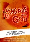 Sam & Sara Hargreaves - Engage With God: Multimedia Visual Worship Experiences