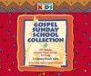 Cedarmont Kids - Gospel Sunday School Collection