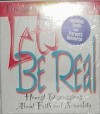 Let's Be Real: Honest Discussions About Faith and Sexuality