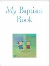 Sophie Piper - My Baptism Book