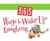 Rachel St John-Gilbert - 365 Ways to Wake up Laughing