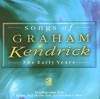 Graham Kendrick - Songs Of Graham Kendrick The Early Years