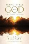 Henry & Richard Blackaby - Being Still With God