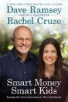 Dave Ramsey & Rachel Cruze - Smart Money Smart Kids