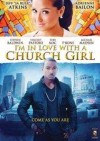 I'm In Love With A Church Girl