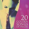 Various - 20 Golden Songs Of Praise