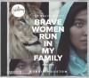 Bobbie Houston - The Brave Series Part One: Brave Women Run In My Family