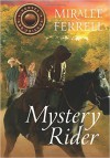 Miralee Ferrell - Mystery Rider