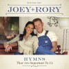 Joey+Rory - Hymns That Are Important To Us