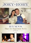 Joey+Rory - Hymns That Are Important To Us