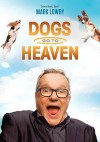 Mark Lowry - Dogs Go To Heaven