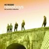 Newsboys - He Reigns: The Worship Collection