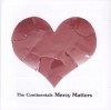 The Continentals - Mercy Matters