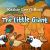 Kathie Lee Gifford - The Little Giant