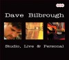 Dave Bilbrough - Studio, Live & Personal